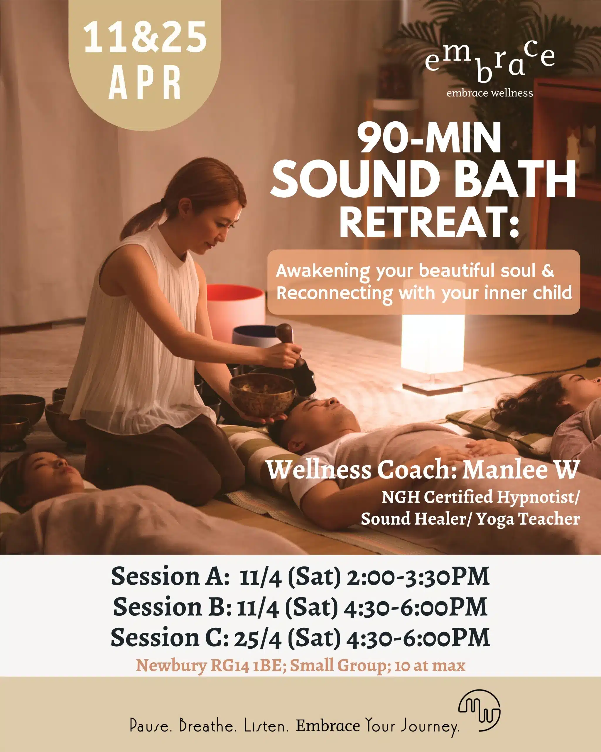 Sound Bath and Mindfulness Hypnotic guided Meditation Retreat poster with sound healer and hypnotist Manlee W using Tibetan singing bowls under warm environment