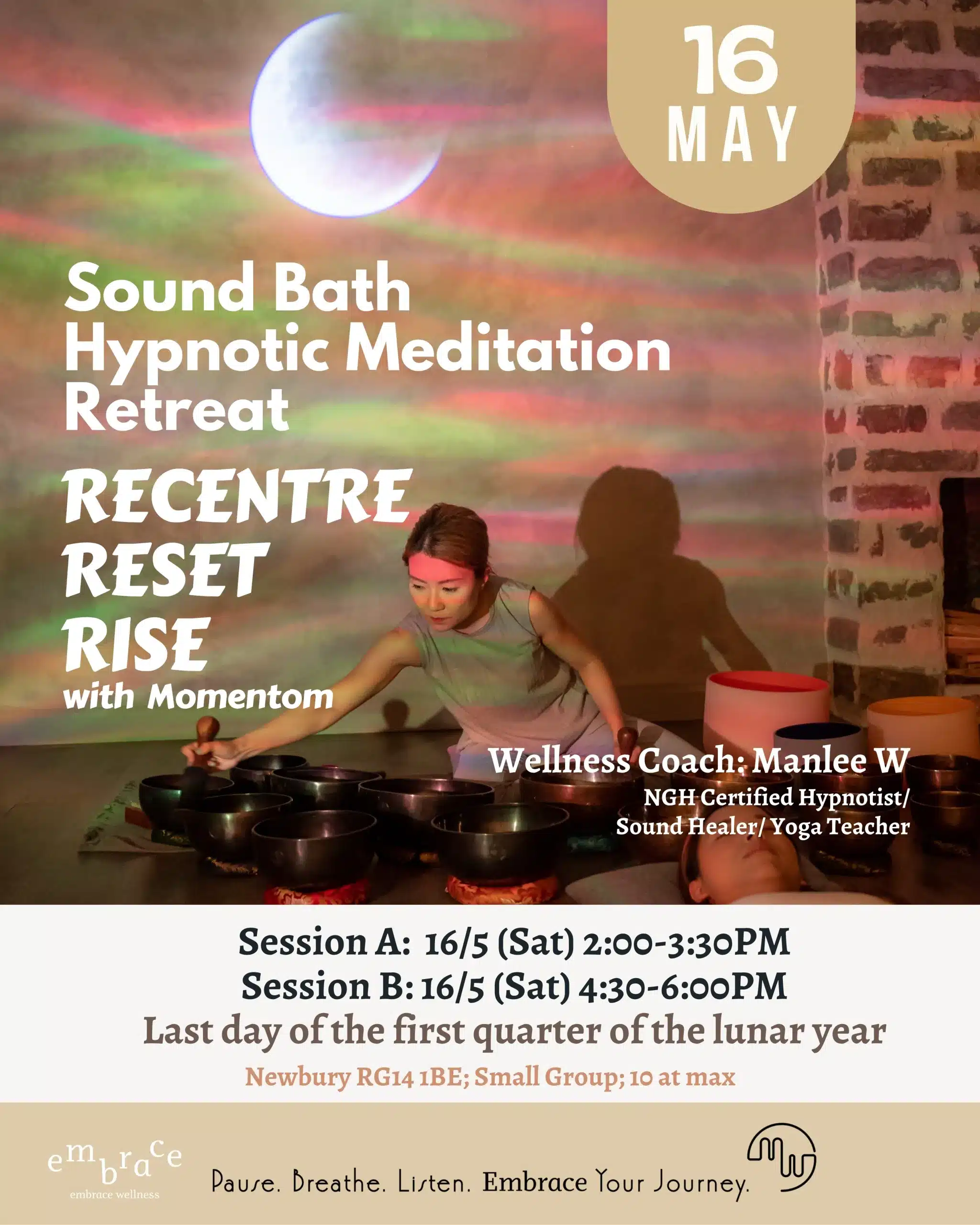 Sound Bath and Hypnotic Meditation Retreat poster with sound healer and hypnotist Manlee W using Tibetan singing bowls under moonlight. Next Hypnotic Sound Healing Journey with professional and experienced sound healer Manlee W on 16 May 2026 in Newbury, Berkshire.