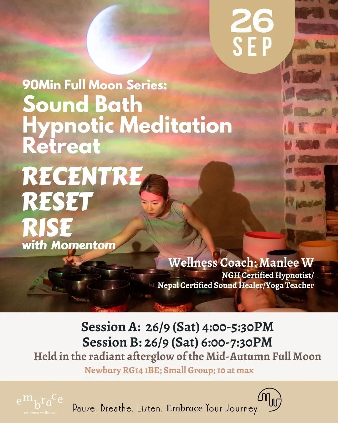 90-Minute Full Moon Sound Bath & Hypnotic Meditation Retreat Newbury – Recentre Reset Rise with Embrace Wellness, 26 September